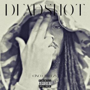 Deadshot (Explicit)