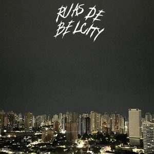 ruas de belcity (Explicit)