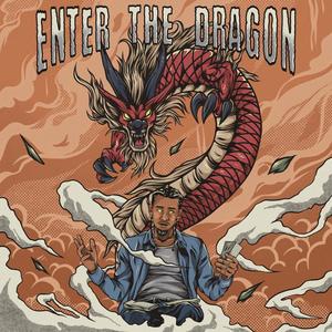 ENTER THE DRAGON (Explicit)