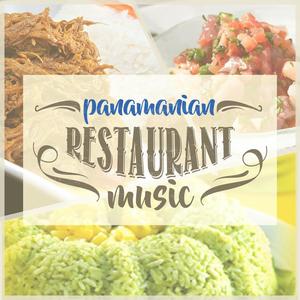 Panamanian Restaurant Music