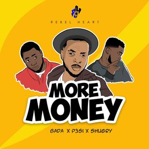 More Money (feat. P3si & Shugry)