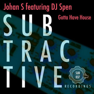 Gotta Have House (Original Mix)