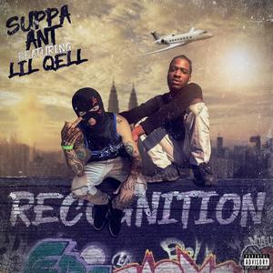 Recognition (feat. Lil Qell) (Explicit)