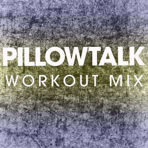 Pillowtalk - Single