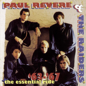 The Essential Ride: The Best Of Paul Revere & The Raiders