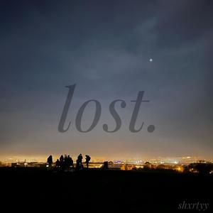 lost. (Explicit)
