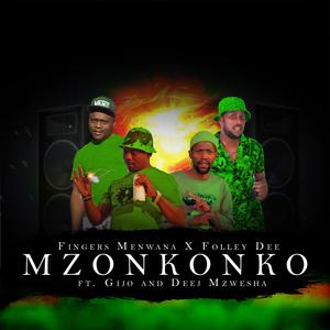 Mzonkoko (feat. Deej Mzwesha & Gijo)