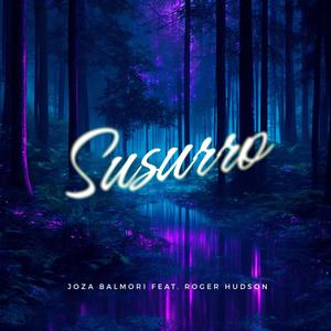 Susurro (feat. Roger Hudson)