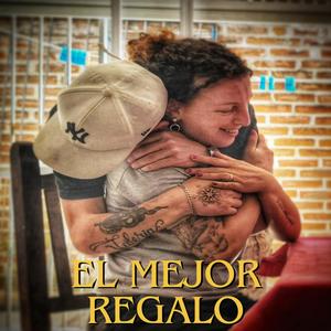 El mejor regalo (Explicit)