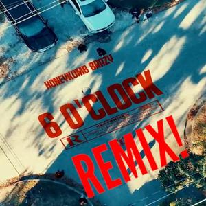 6 0'Clock (REMIX|Explicit)