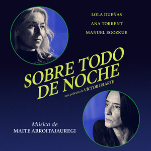 Sobre todo de noche (Original Motion Picture Soundtrack)