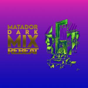 Matador Dark Mix (Dark Mix)