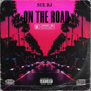 On The Road (Explicit)