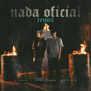 Nada Oficial (Remix) [Explicit]