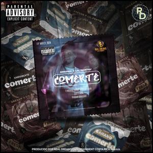 Comerte (Explicit)