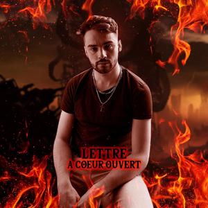 Lettre à coeur ouvert (Explicit)