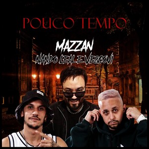 Pouco Tempo (Explicit)