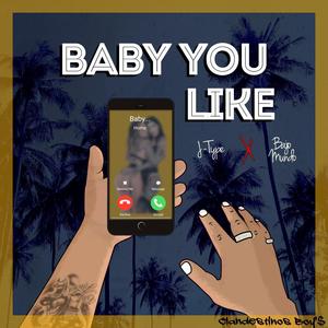 Baby you like (feat. Bajo mundo) [Explicit]