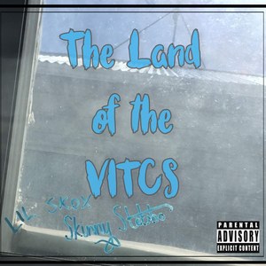 The Land of the VITCS (Explicit)