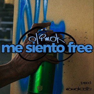 Me Siento Free (Explicit)