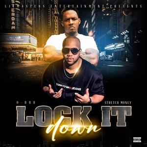 Lock It Down (feat. Stretch Money) (Explicit)