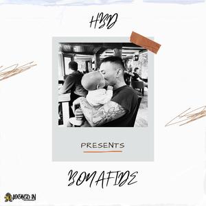 Bonafide (Explicit)