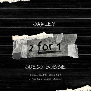 2 for 1 (feat. Queso Bobbie) [Explicit]