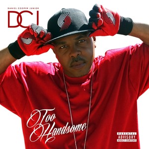 Too Handsome(feat. Anjolee) (Explicit)