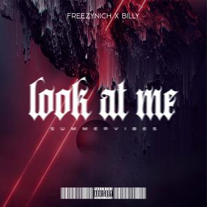 Look At Me(feat. Ruggz)