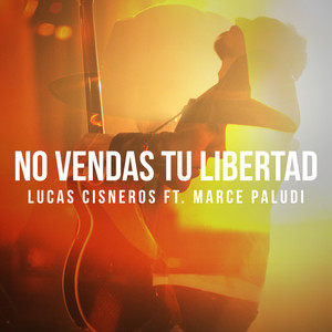 No Vendas Tu Libertad