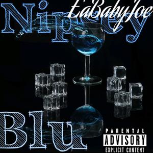 Nipsey Blu (Explicit)