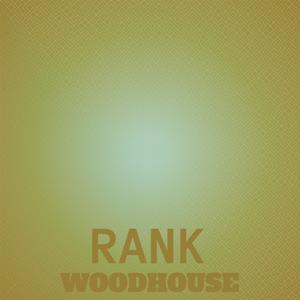 Rank Woodhouse
