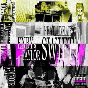 ENBY TAYL0R SWIFT (feat. lixelated) (Explicit)