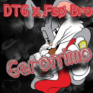 Geronimo (feat. FSO BRØ) (Explicit)