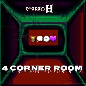 4 Corner Room (Explicit)