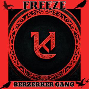 Berzerker Gang (Explicit)