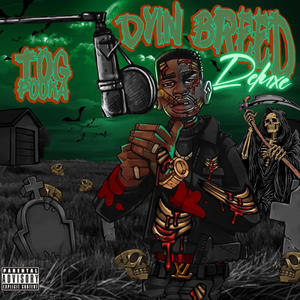 Dyin Breed (Deluxe) [Explicit]