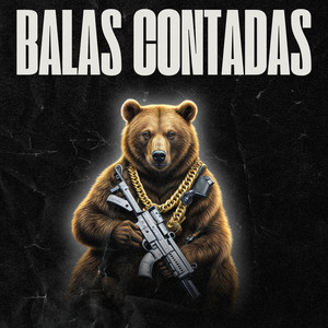 Balas Contadas (Explicit)