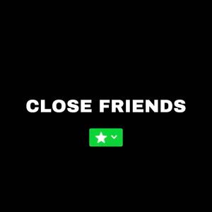 Close friends (feat. lildellMIA, Rpuprackzz & Ymf.jr) (Explicit)