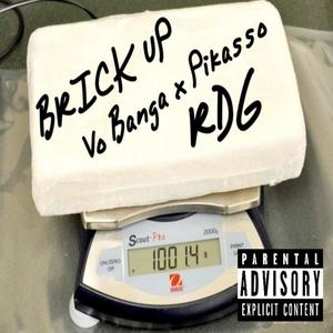 Brick Up (feat. Pikasso) [Explicit]