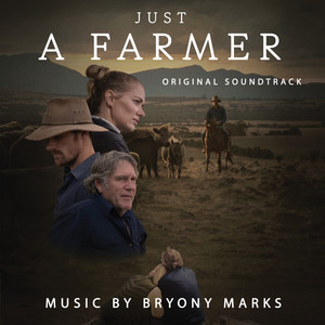 Just a Farmer (Original Motion Picture Soundtrack)