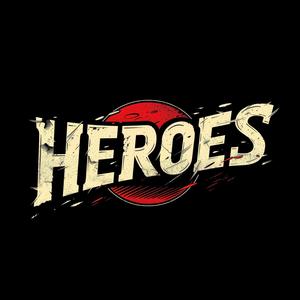 Heroes (Kings & Queens) (feat. Roo Savill)