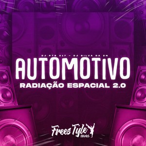 Automotivo Radiação Espacial 2.0 (Explicit)