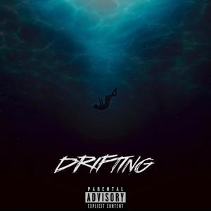 Drifting (Explicit)