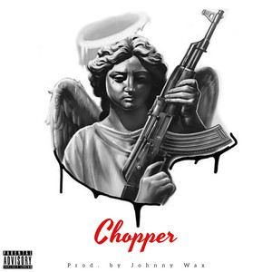 Chopper (INSTRUMENTAL|Explicit)