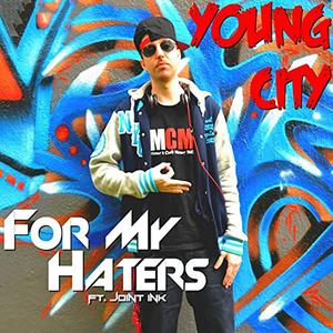 For my haters (feat. Joint Ink) [Explicit]