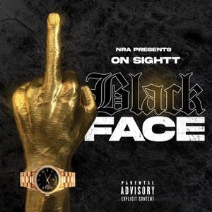 Black Face (Explicit)