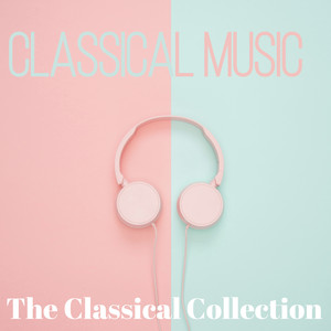 Classical Music (The Classical Collection)