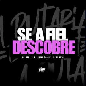 Se a fiel descobre (Explicit)