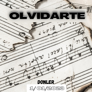 Olvidarte (Explicit)
